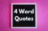 Find Strength and Motivation with Four Word Quotes and Captions