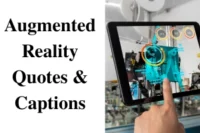 45+ Inspiring Quotes on Augmented Reality and How It Is Transforming Technology