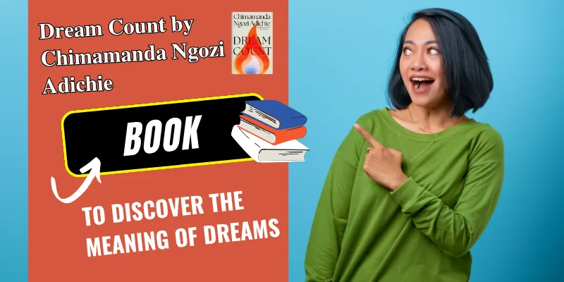 Dream Count by Chimamanda Ngozi Adichie, book cover exploring the meaning of dreams and personal reflections
