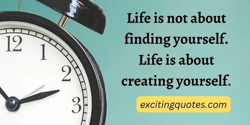 A clock with a motivational quote about self-discovery and self-acceptance of life. Your life is your masterpiece.