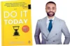 10 Life Lessons & Quotes from Do It Today by Darius Foroux to Beat Delay - Post Thumbnail
