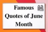 100+ Uplifting June Month Quotes to Inspire Your Summer Days with Positivity - Post Thumbnail
