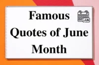 100+ Uplifting June Month Quotes to Inspire Your Summer Days with Positivity