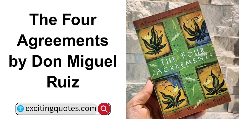 Book cover of 'The Four Agreements' by Don Miguel Ruiz showcasing its principles of personal freedom and wisdom