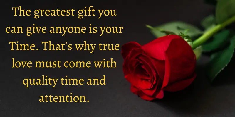 Investing your time and genuine attention in relationships as an expression of love is essential.