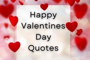 130+ Valentine’s Day Quotes & Wishes for Every Special Relationship