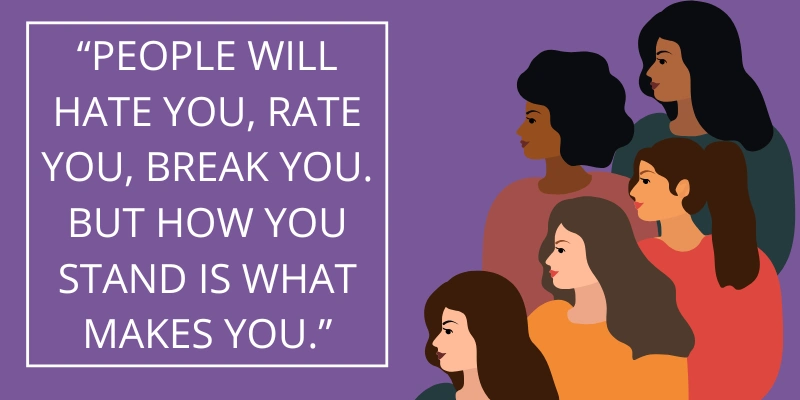 Inspirational quote for women about resilience and standing strong in tough times