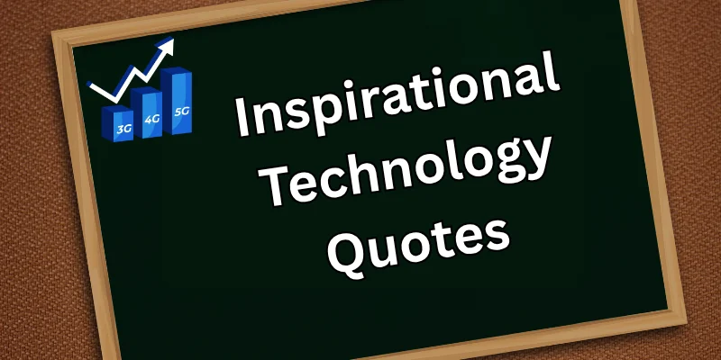 Inspirational technology quotes showcasing the progression of mobile networks from 3G to 5G with a graph trend