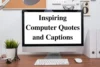 60 Powerful Computer Quotes and Captions That Show How Tech Shapes Our World - Post Thumbnail
