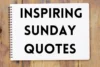 100+ Powerful Sunday Quotes to Recharge Your Mind and Energize Your Week - Post Thumbnail