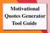 How a Motivational Quotes Generator Can Change Your Day: Real-Life Examples - Post Thumbnail
