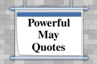 Looking for a Fresh Start? 100+ Inspiring May Quotes Will Spark New Hope & Possibilities