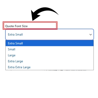 Font size selection interface in a quote generator tool, with options ranging from Extra Small to Extra Extra Large for customizing quote display