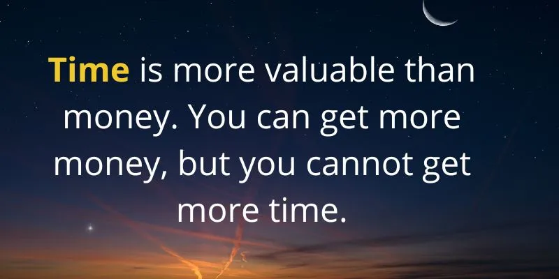 Time is precious; money can be earned, but time cannot be regained. Inspiring quote with a moon and sky background.
