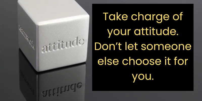 A look of a cube with written attitude words describing a controlling behavior of your mood.