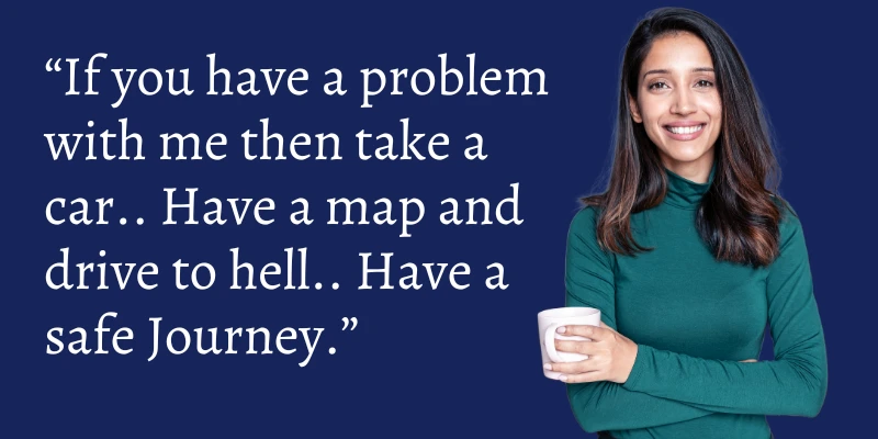 Bold and sassy quote by a strong woman entrepreneur about dealing with negativity