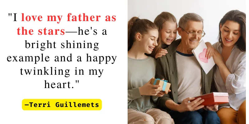 Father's Day celebration with family, featuring a quote by Terri Guillemets