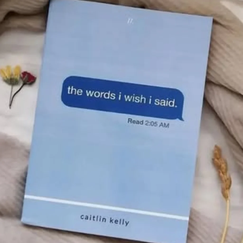 Book cover of The Words I Wish I Said by Caitlin Kelly, featuring a text bubble with the title and 'Read 2:05 AM