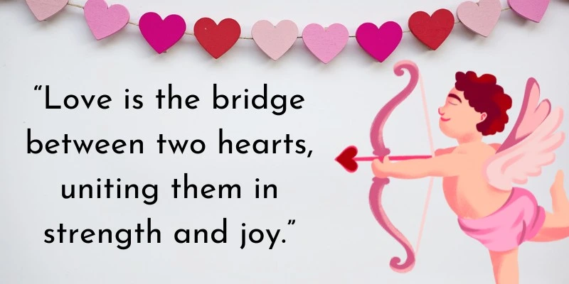 Valentine’s Day quote about love with heart-shaped decorations and a cupid illustration